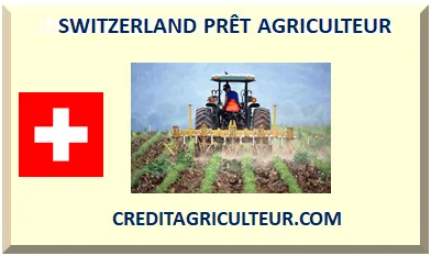SUISSE PRÊT POUR AGRICULTEUR 2026